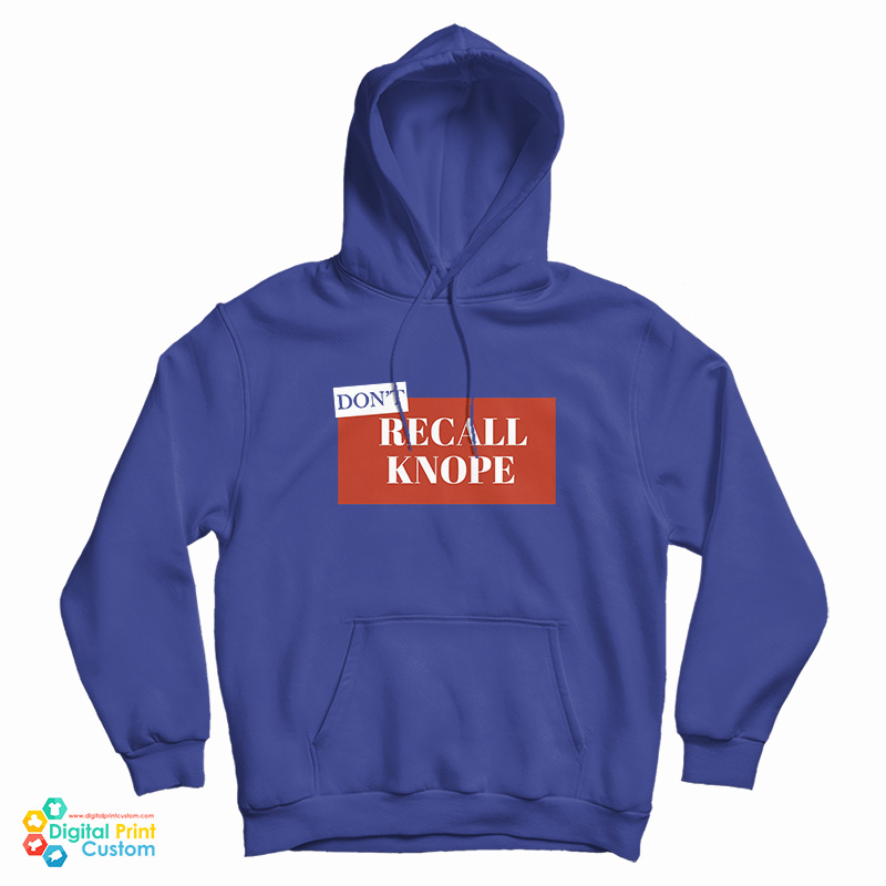 Don't Recall Knope Hoodie