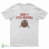 Happy Gilmore Daddy's Little Meatball T-Shirt