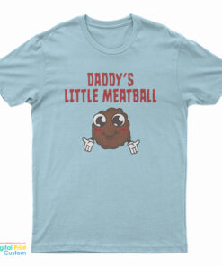 Happy Gilmore Daddy's Little Meatball T-Shirt