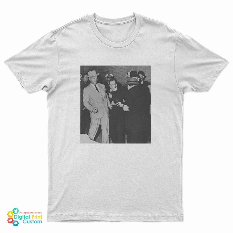 Jack Ruby Shoots Lee Harvey Oswald T-Shirt