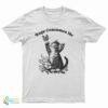 Rage Consumes Me Cute Cat Meme T-Shirt