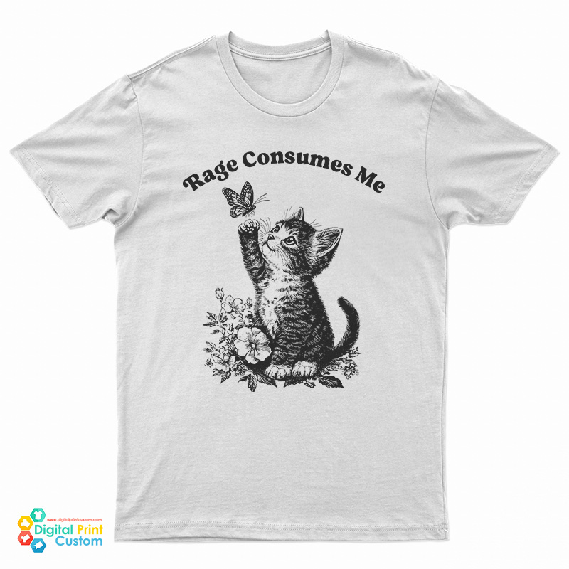 Rage Consumes Me Cute Cat Meme T-Shirt