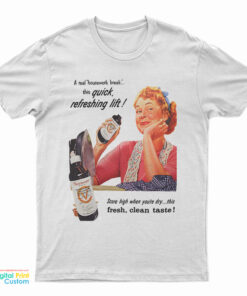 A Real Housework Break This Quick Refreshing Lift T-Shirt