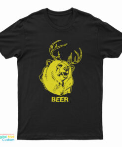 Bear Deer Beer Funny T-Shirt