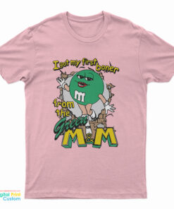 I Got My First Boner From The Green M&M T-Shirt
