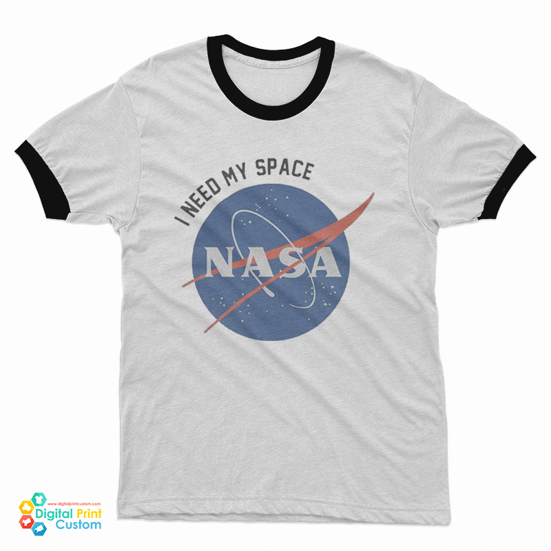 I Need My Space Ringer T-Shirt