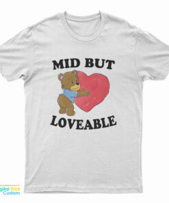 Mid But Loveable Cute Bear T-Shirt