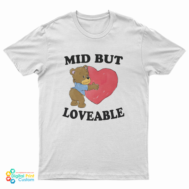 Mid But Loveable Cute Bear T-Shirt