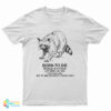 Raccoon Born To Die World Is A Fuck Kill Em All 1989 I Am Trash Man T-Shirt