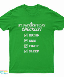St. Patrick's Day Checklist T-Shirt