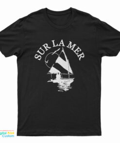 Sur La Mer Sailboat T-Shirt