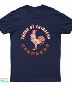 Tương Ớt Sriracha T-Shirt