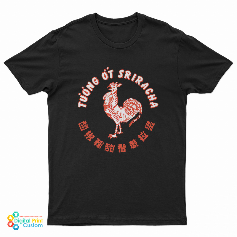 Tương Ớt Sriracha T-Shirt