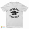 Vandalz Chicago T-Shirt