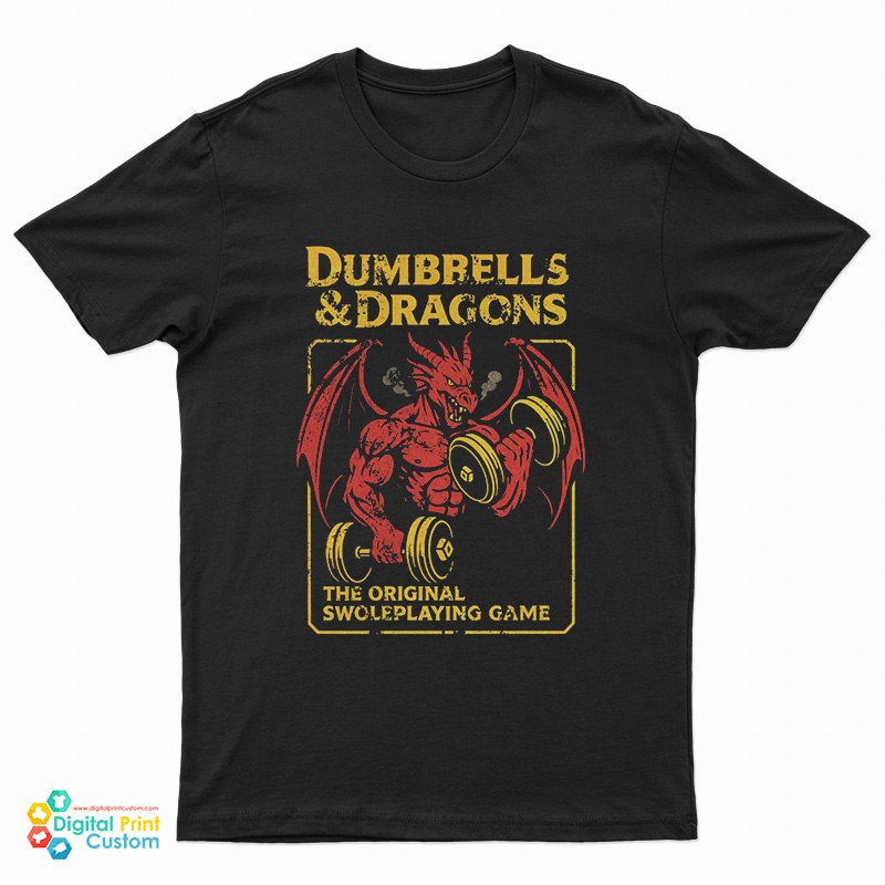 Dumbbells and Dragons Gym Style Funny T-Shirt