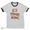 ET Phone Home Ringer T-Shirt