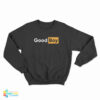 Good Boy Funny Parody Logo Sweatshirt
