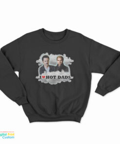 I Love Hot Dads Charlie Swan Carlisle Cullen Sweatshirt