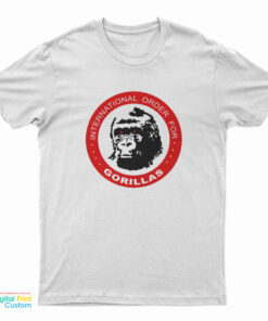 International Order Of Gorillas T-Shirt