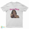 The Good Place Dress Bitch T-Shirt