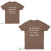On The Front of This Shirt is a False Statement T-Shirt