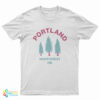 Portland Northwest OR T-Shirt