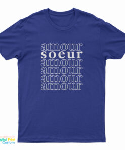 Amour Soeur T-Shirt