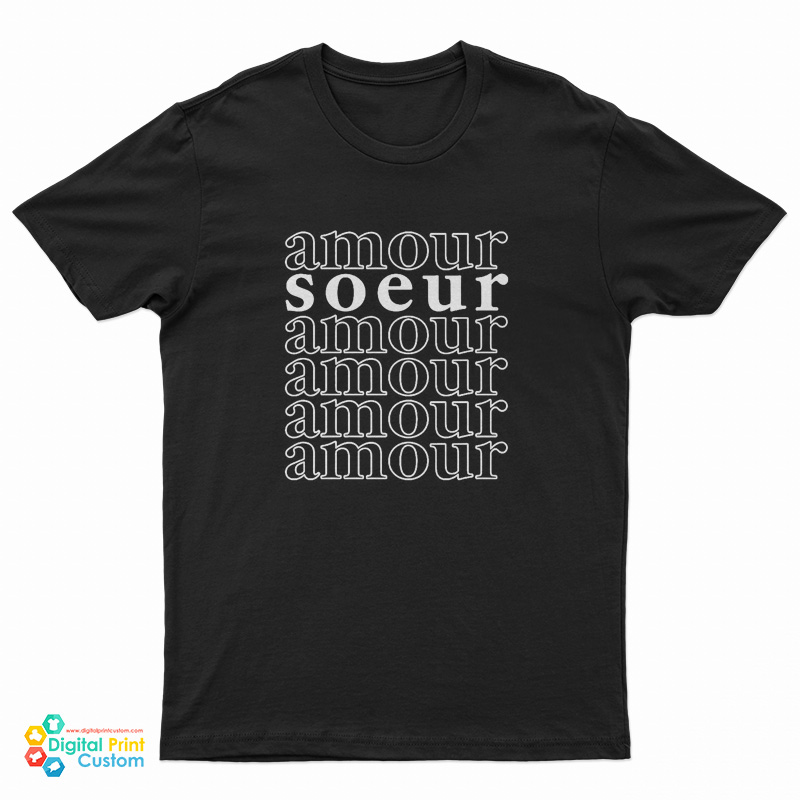 Amour Soeur T-Shirt