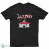 Get Jazzed At Blackie's Bar T-Shirt