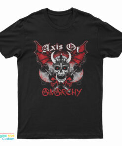 Axis of Anarchy T-Shirt