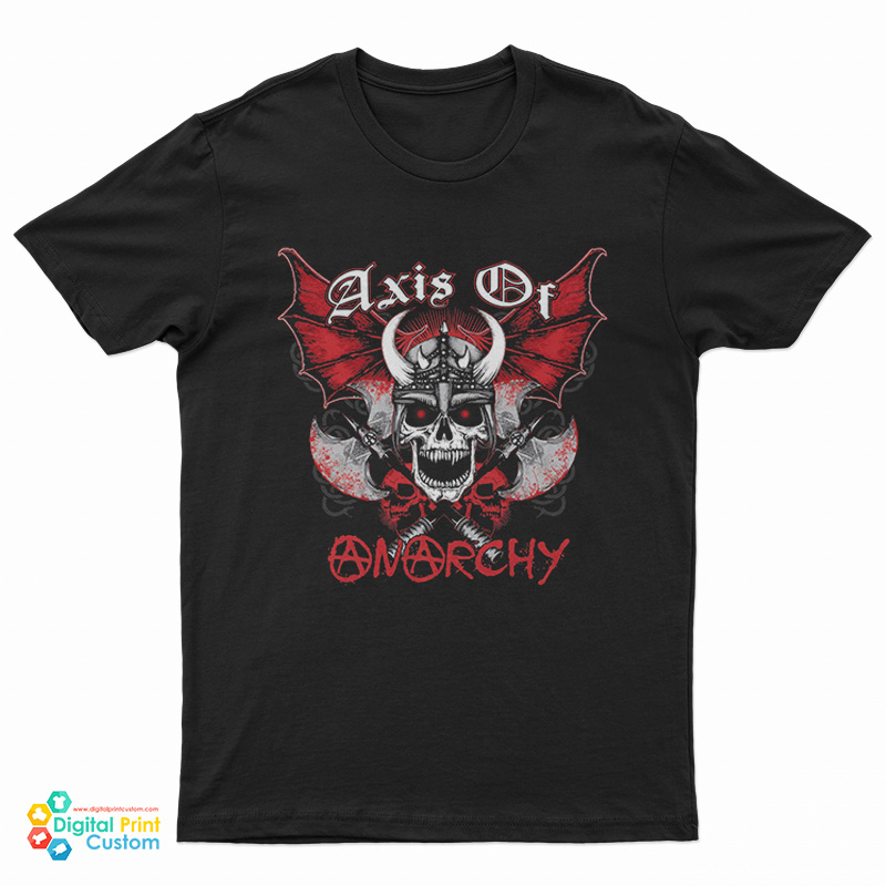 Axis of Anarchy T-Shirt