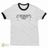 Eat Drink And Be Merry For Tomorrow You May Be In Utah Ringer T-Shirt