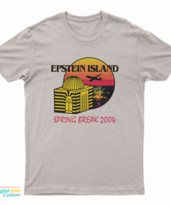 Epstein Island Spring Break 2004 T-Shirt