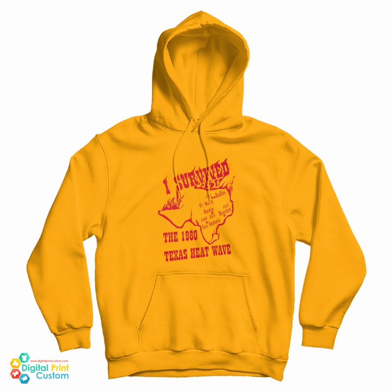 I Survived The 1980 Texas Heat Wave Hoodie