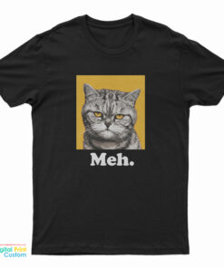 Meh Cat T-Shirt