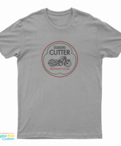 Diamond Cutter Motorcycles T-Shirt