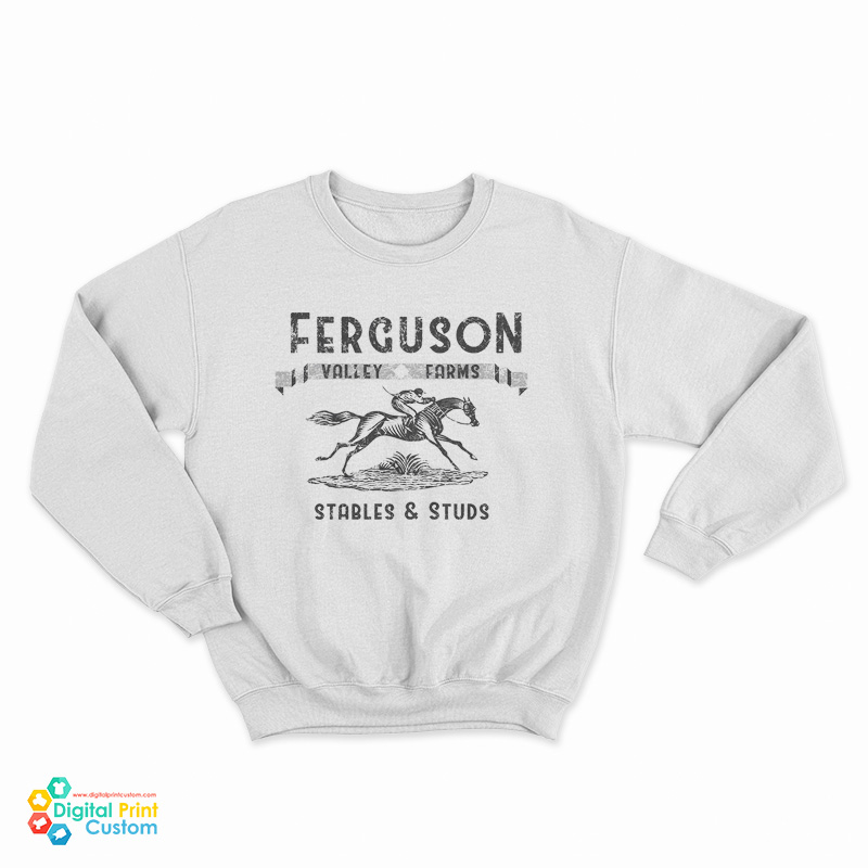 Ferguson Valley Farms Stables And Studs Sweatshirt