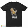 Garlic Bread Skeleton T-Shirt