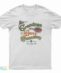 Grandmas Are Berry Special People T-Shirt