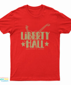 Liberty Hall Houston Texas T-Shirt