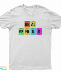 Periodic Table Of Elements Real Genius T-Shirt