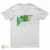 Ron Witwicky's Don't Tailgate Or We'll Flush T-Shirt