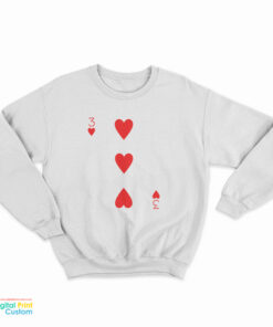 Three of Hearts Sweatshirt