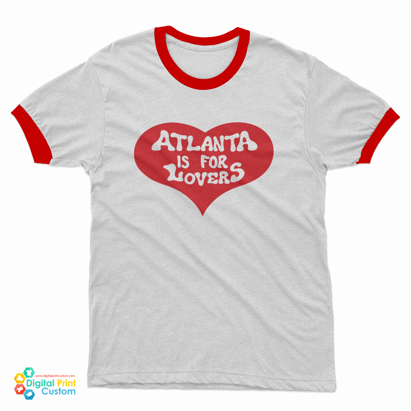 Atlanta Is For Lovers Ringer T-Shirt
