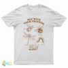 Bee With Your Friends Honey Bee Bumblebee Dragonfly Caterpillar Land Snails T-Shirt