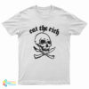 Eat The Rich Skull T-Shirt