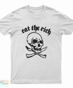 Eat The Rich Skull T-Shirt