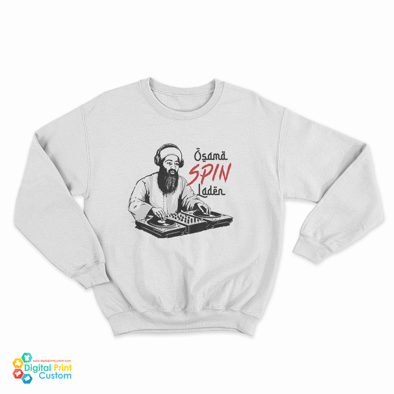 Osama Spin Laden Sweatshirt
