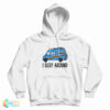 Passenger Tyler Genocchio I Sleep Around Hoodie