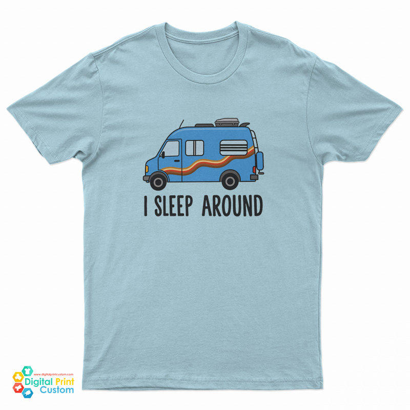 Passenger Tyler Genocchio I Sleep Around T-Shirt